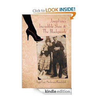 Josephine's Incredible Shoe and the Blackpearls eBook Peggi Anderson Randolph Kindle Store