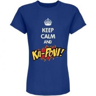 Keep Calm And Ka Pow Junior Fit American Apparel Jersey T Shirt Clothing