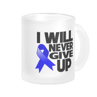 Rectal Cancer I Will Never Give Up Mugs