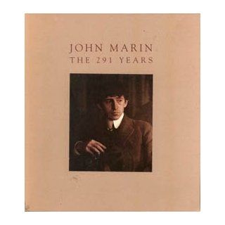 John Marin The 291 Years Barbara. ROSE Books