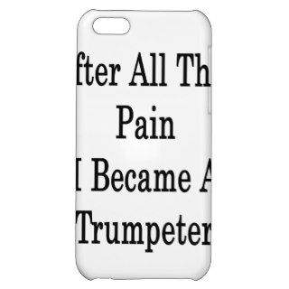 After All That Pain I Became A Trumpeter