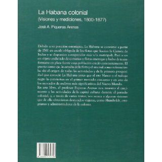 La Habana Colonial (Spanish Edition) 9788496570726 Books