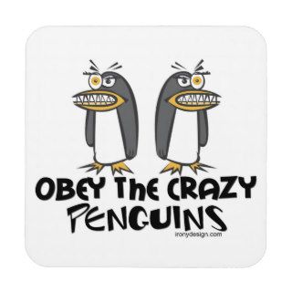 Obey the crazy Penguins Coaster