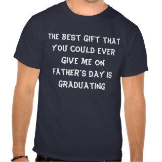 fathers day graduation shirts