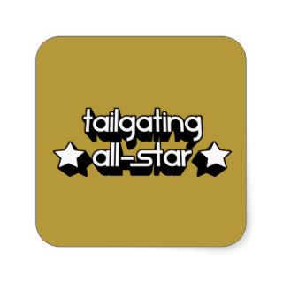 Tailgating All Star in Any Team Colors Square Stickers
