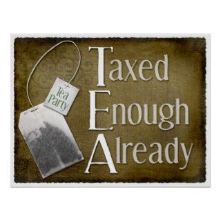 TEA   Taxed Enough Already Print