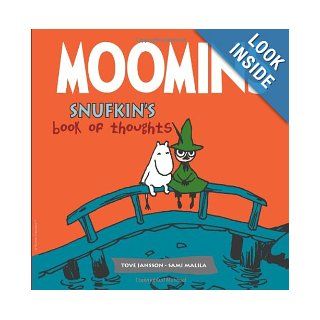 Moomins Snufkin's Book of Thoughts Sami Malila, Tove Jansson 9781906838218 Books