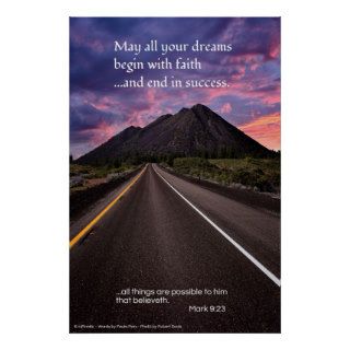 May all your dreams begin with faithPoster