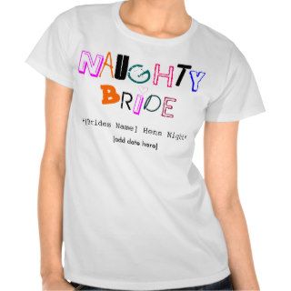 "Naughty Bride" shirt