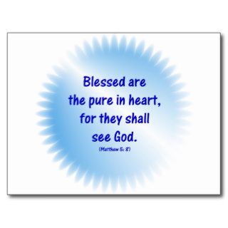 Matthew 5 8   BLESSED ARE THE PURE IN HEARTPostcard