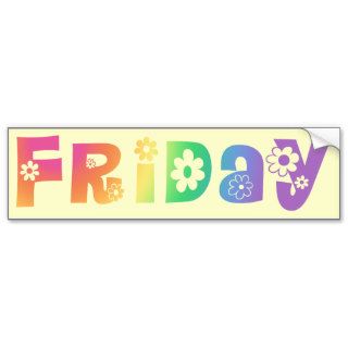 Cute Day Of The Week Friday Bumper Sticker