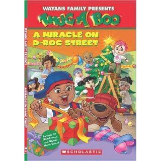 Miracle On D Roc's Street (Thugaboo) Wayans Family 9780439903783 Books
