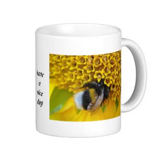 Cup industrious bumblebee have A nice day Coffee Mugs