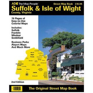 Suffolk & Isle of Wight County, Va. Street Map Book (American Map Regional Atlas Suffolk & Isle of Wight) 9780875303956 Books