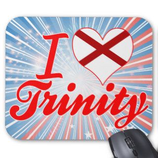 I Love Trinity, Alabama Mouse Pad
