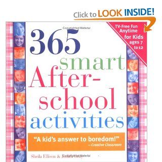 365 Smart Afterschool Activities Sheila Ellison, Judith Gray Books