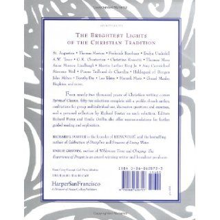 Spiritual Classics Selected Readings on the Twelve Spiritual Disciplines Renovare, Richard J. Foster, Emilie Griffin 9780060628727 Books