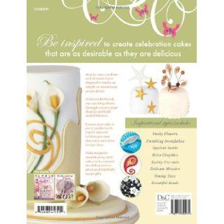 Cakes to Inspire and Desire Lindy Smith 9780715324974 Books