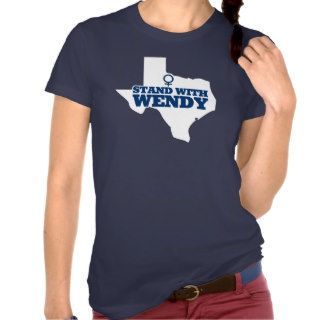 Stand With Wendy Davis   TX State Senator T Shirt