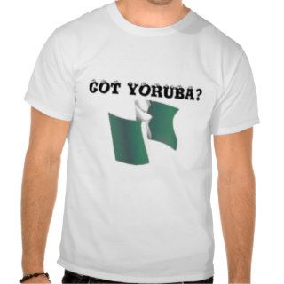 Yoruba Tribe, Nigeria, T shirt And Etc