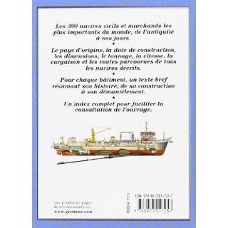 Paquebots, ptroliers & navires marchands Les 300 navires les plus importants du monde 9788873017257 Books