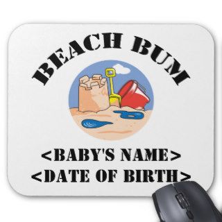 Personalized Beach Bum New Baby Gift Mouse Pad