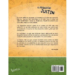 EL PEQUEO JUSTIN (Spanish Edition) MILI MIRALDA 9781463338602 Books