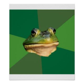 Foul Bachelor Frog Advice Animal Meme Posters
