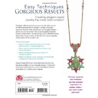 Easy Crystal Stitching, Sophisticated Jewelry Nikia Angel 9780871164391 Books