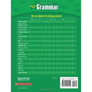 Scholastic Success With Grammar, Grade 4 (Scholastic Success with Workbooks Grammar) (9780545201049) Scholastic Books