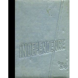 (Reprint) 1954 Yearbook Independence High School, Independence, Kansas 1954 Yearbook Staff of Independence High School Books