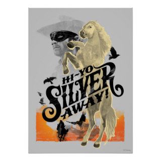 Lone Ranger and Silver   Hi   Yo Silver Away Poster