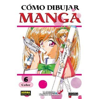 Como Dibujar Manga, Vol. 6 Color How to Draw Manga Vol. 6 Colored Original Drawing (Spanish Edition) Society for the Study of Manga Technique 9781594971167 Books