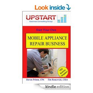 Mobile Appliance Repair Business eBook Steven Primm, Tim Roncevich Kindle Store