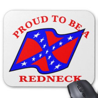Proud 2B Redneck Rebel Flag Mouse Pad