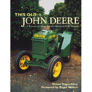 This Old John Deere 9781551925813 Books