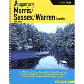 Hagstrom Morris / Sussex / Warren Counties NJ Atlas (Hagstrom Warren, Morris, Sussex Counties Atlas Large Scale) Hagstrom Map Company 9781592450534 Books