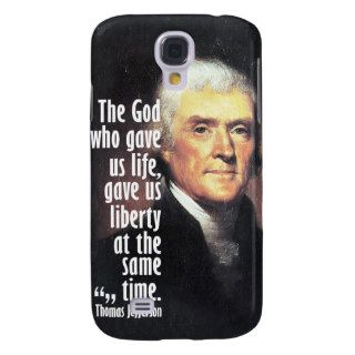 Thomas Jefferson Quote on America Galaxy S4 Cover