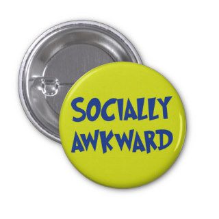 Socially Awkward Button