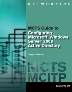 MCTS Guide to Microsoft Windows Server 2008 Active Directory Configuration Exam 70 640 Networking