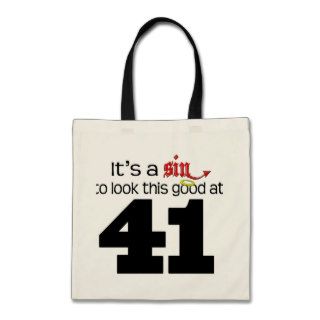 It's A Sin To Look This Good at 41 Tote Bags