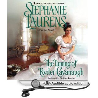 The Taming of Ryder Cavanaugh A Cynster Novel, Book 20 (Audible Audio Edition) Stephanie Laurens, Matthew Brenher Books