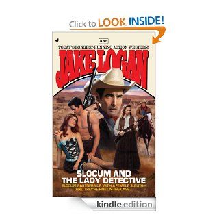 Slocum #385 Slocum and the Lady Detective eBook Jake Logan Kindle Store