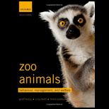 Zoo Animals  Behaviour, Management, and Welfare