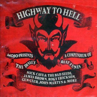Mojo Presents Highway to Hell Music