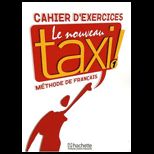 Le Nouveau Taxi1 Cahier Dexercices