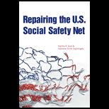 Repairing the U. S. Social Safety Net