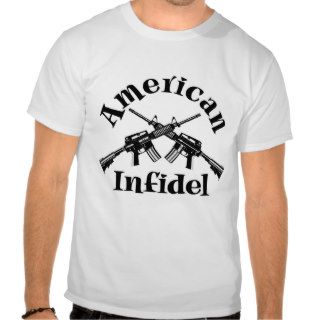 American Infidel T shirts