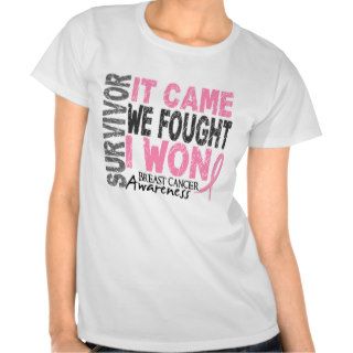 Breast Cancer Survivor It Came We Fought I Won Tee Shirt