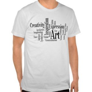 Art and Creativity   What Makes an Artist Shirt